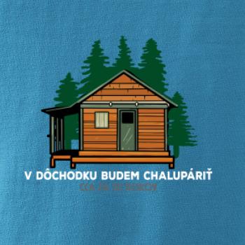 V dôchodku budem chalupáriť 30 rokov