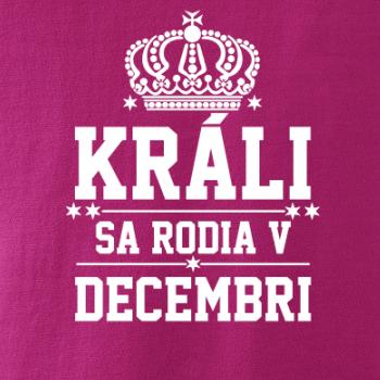 Králi sa rodia v decembri
