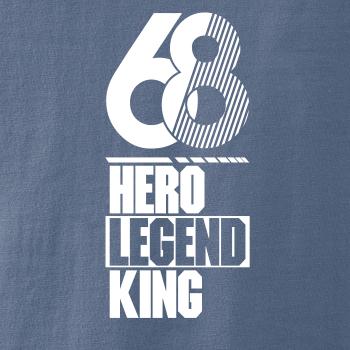 Hero, Legend, King x Queen 1968 Hero, Legend, King x Queen 1968