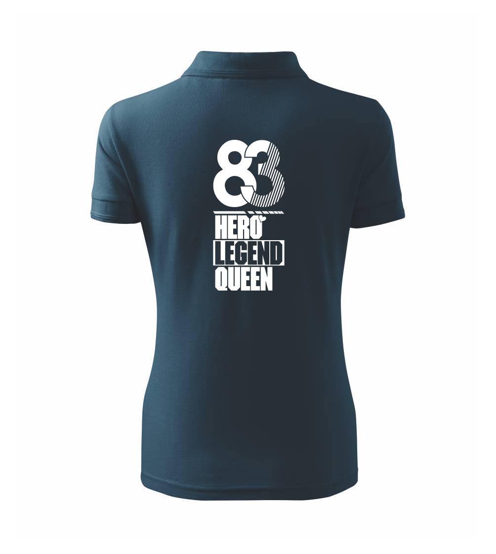 Hero, Legend, King x Queen 1983