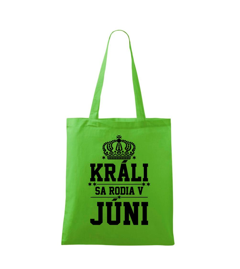 Králi sa rodia v júni