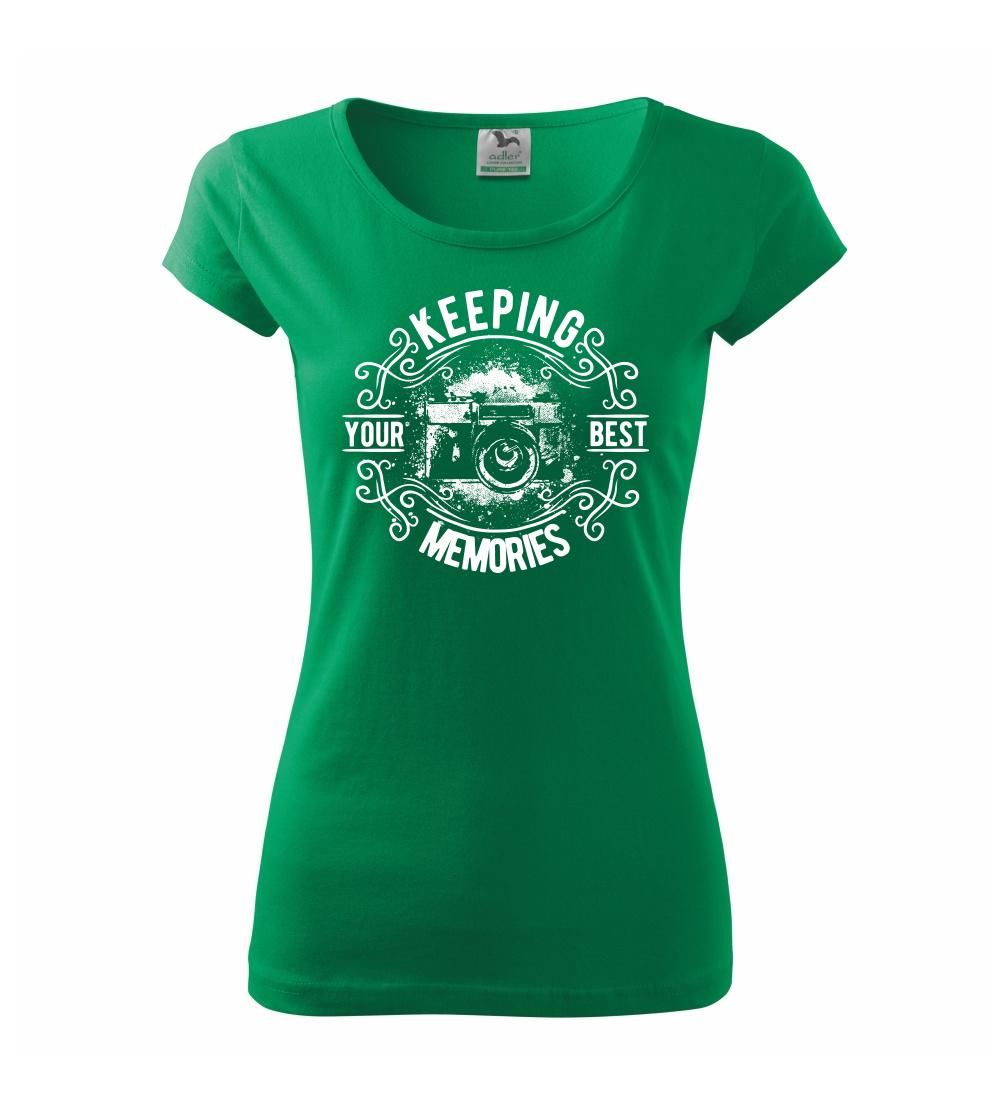 Keeping your Best Memories Keeping your Best Memories