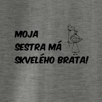Moja sestra má skvelého brata