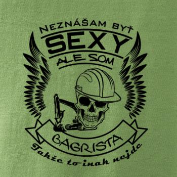 Neznášam byť sexy - Bagrista