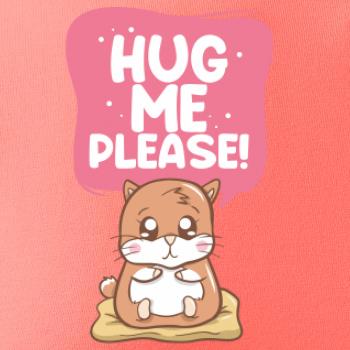 Morča - hug me please