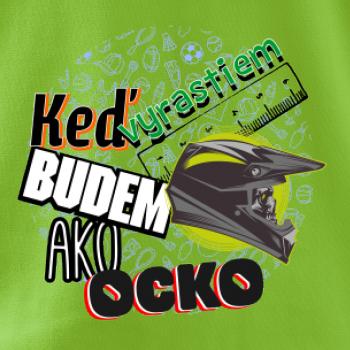 Keď vyrastiem budem ako ocko krosové helma