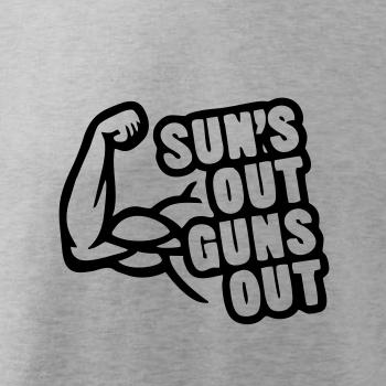 Suns out guns out Suns out guns out