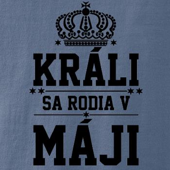 Králi sa rodia v máji