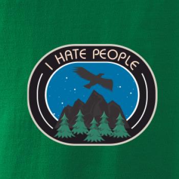 I hate people - hory a orol