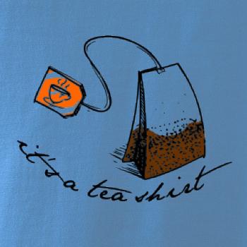 It's a tea shirt
