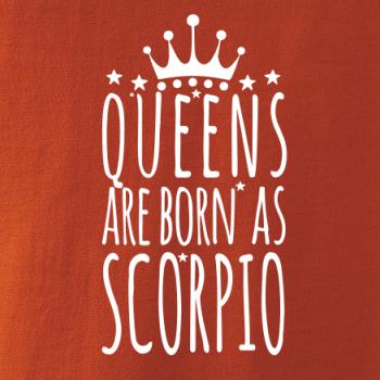 Queens are born as Scorpio - Štír