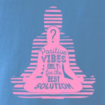 Joga - positive vibes only ružová