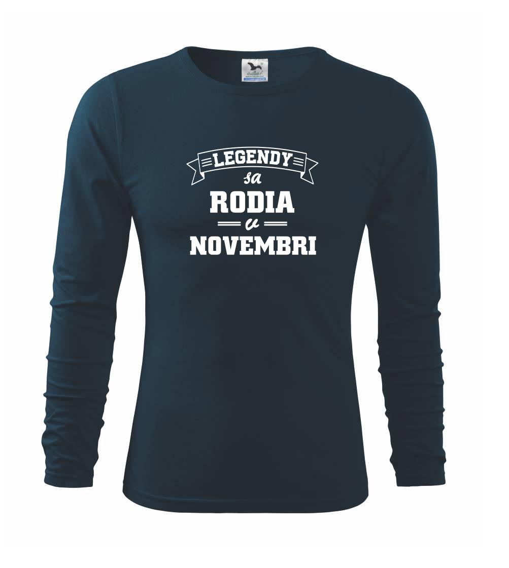 Legendy sa rodia v novembri Legendy sa rodia v novembri