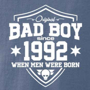 Bad boy since 1992 Bad boy since 1992