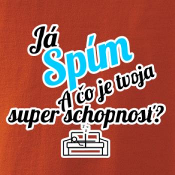 Já spím - tvoja super schopnosť - šikmý