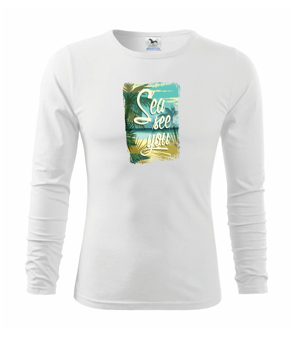 Trička pre cestovateľov - Sea see you - Tričko detské Long Sleeve