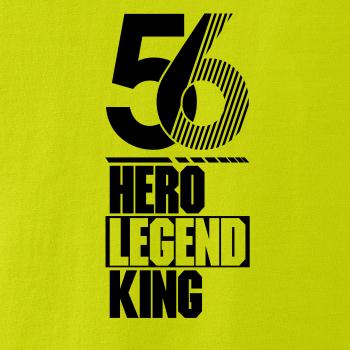 Hero, Legend, King x Queen 1956