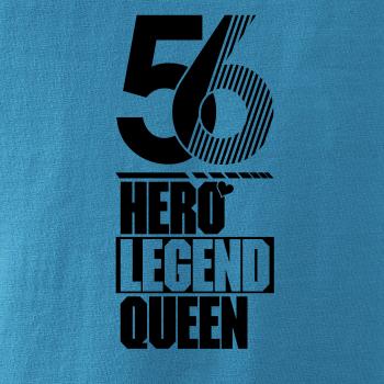 Hero, Legend, King x Queen 1956