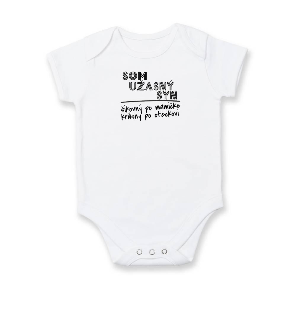 Tričká a mikiny pre syna - Som úžasný syn - Body dojčenské s krátkym rukávom
