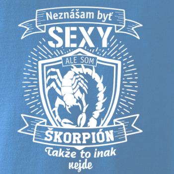 Neznášam byť sexy - Škorpión