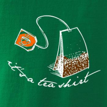 It's a tea shirt