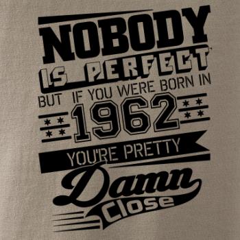 Nobody is perfect - 1962
