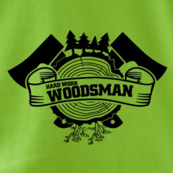 Hard Work Woodsman