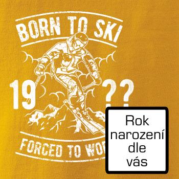 Born To Ski (vlastný ročník)