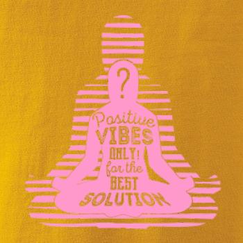 Joga - positive vibes only ružová