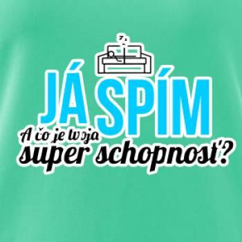 Já spím - tvoja super schopnosť - rovný