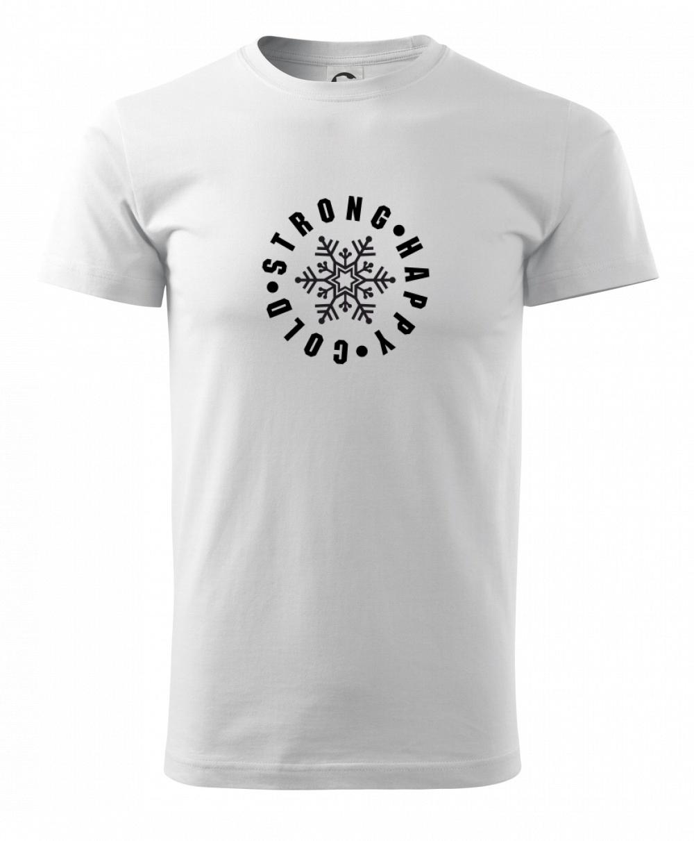 Cold strong happy Cold strong happy