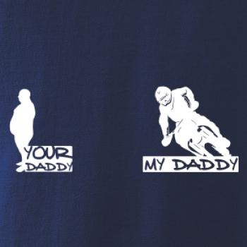 Your daddy - My daddy - Enduro