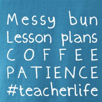 Teacher life mono
