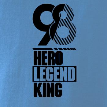 Hero, Legend, King x Queen 1998