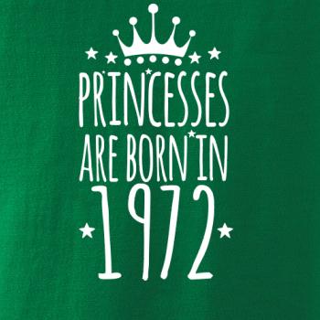 Princesses are born in 1972 Princesses are born in 1972