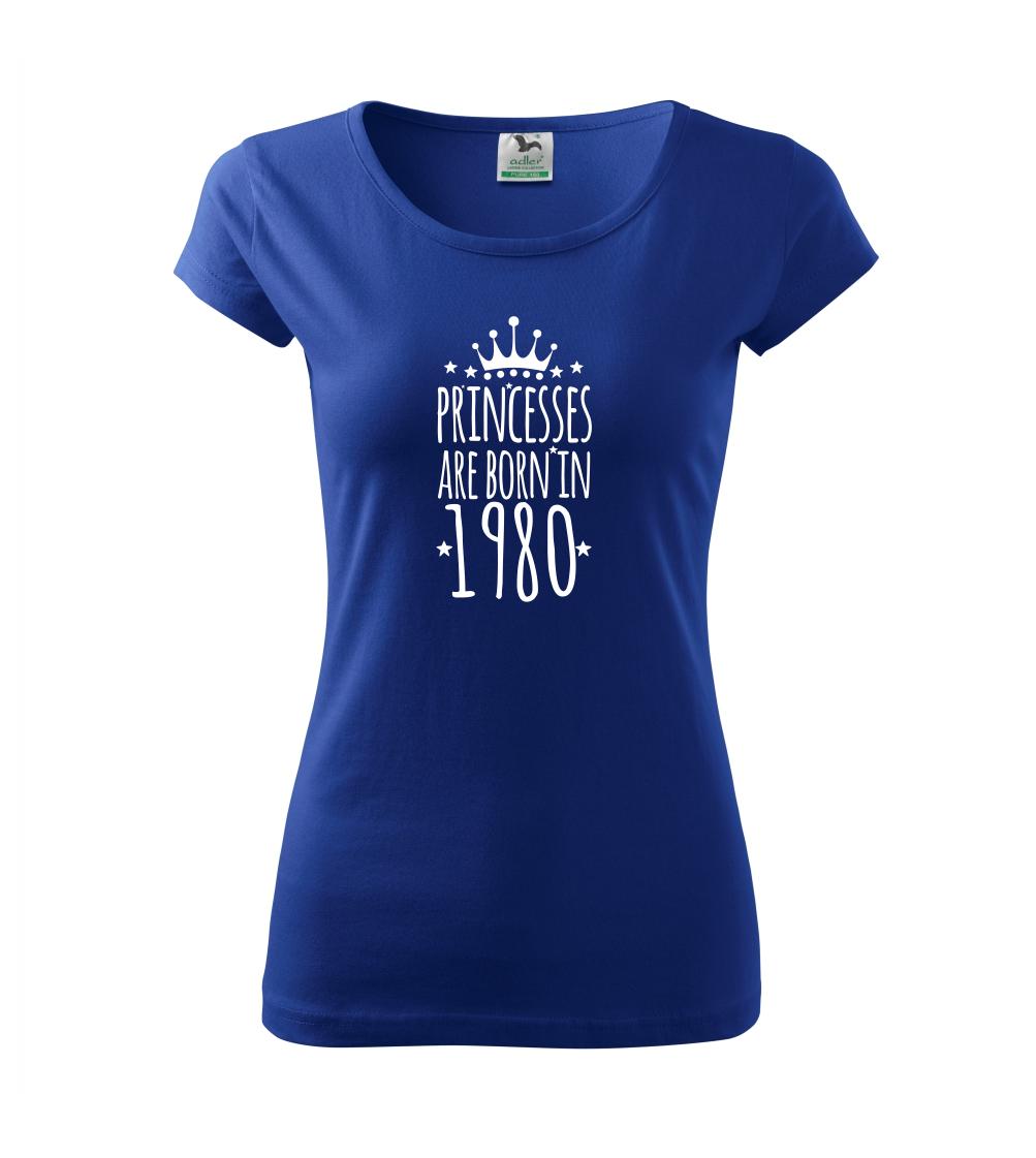 Princesses are born in 1980 Princesses are born in 1980