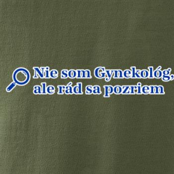 Nie som Gynekológ, ale rád sa pozriem