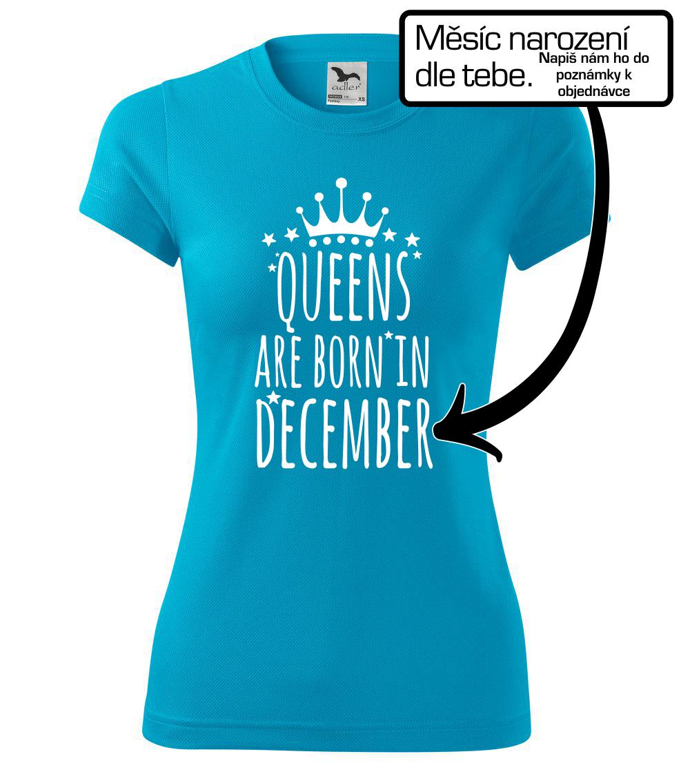 Queens  are born in (Vlastný nápis mesiac narodenia) Queens  are born in (Vlastný nápis mesiac narodenia)