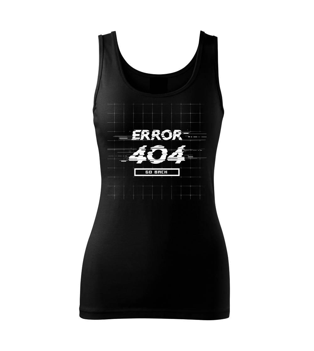 Tričká pre ajťákov - Error 404 - Dámske tielko