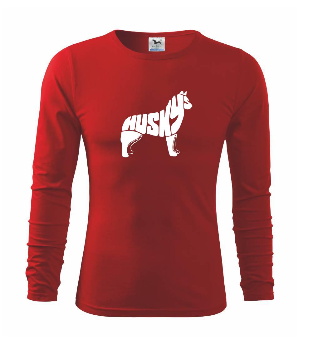Tričká s motívom Sibírsky husky - Husky - text v tele - Tričko detské Long Sleeve