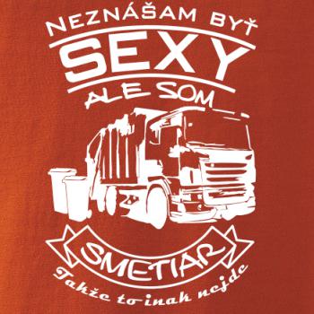 Neznášam byť sexy - Smetiar