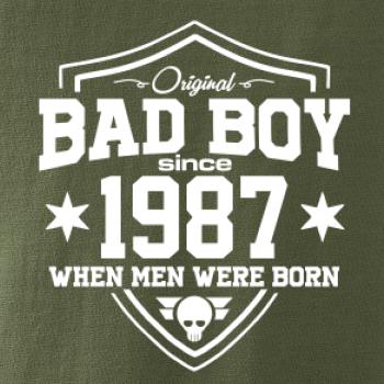Bad boy since 1987 Bad boy since 1987