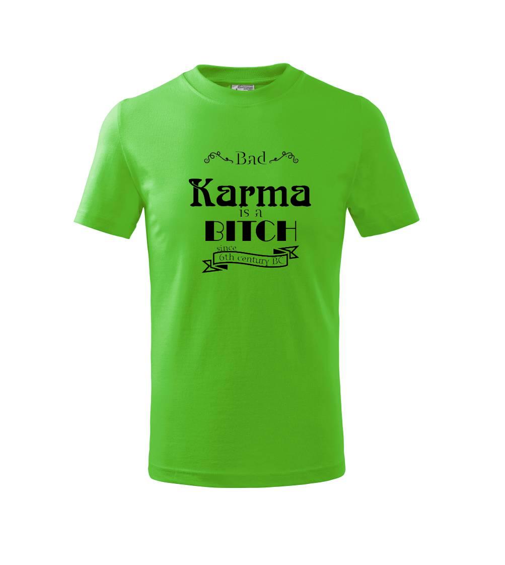 Tričká na párty - Bad Karma is a Bitch - Tričko detské bavlnené