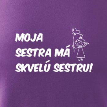 Moja sestra má skvelú sestru Moja sestra má skvelú sestru