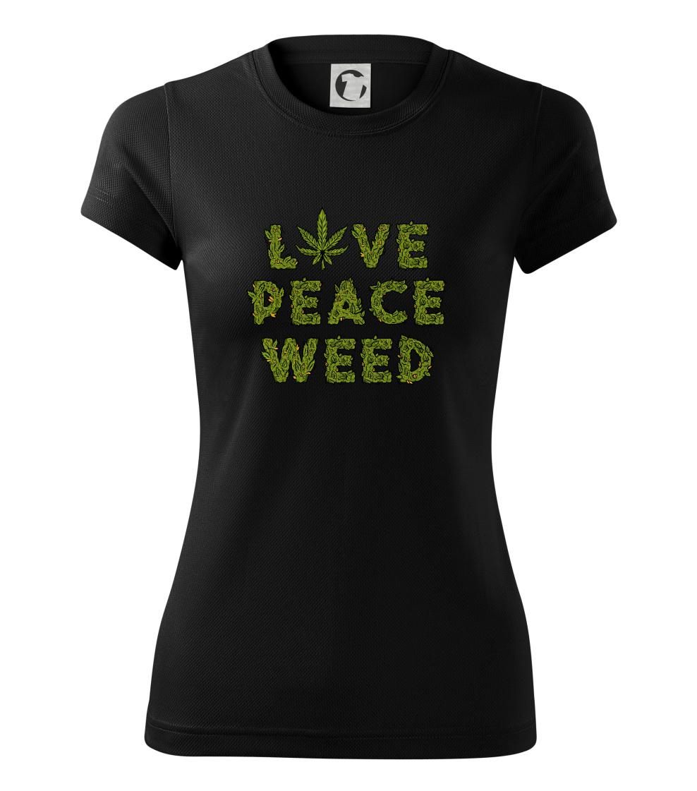 Love peace weed Love peace weed