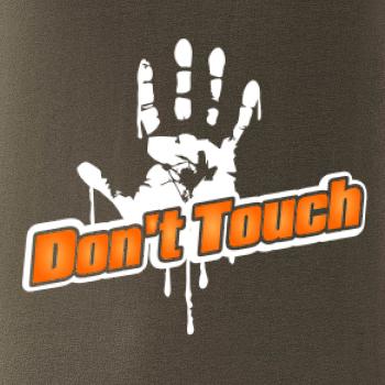 Don't touch