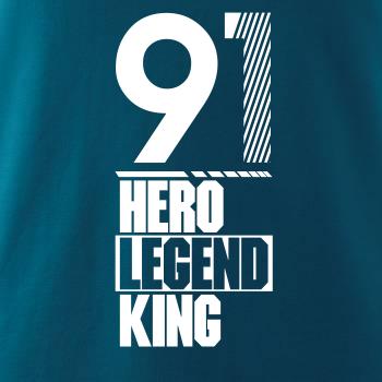 Hero, Legend, King x Queen 1991