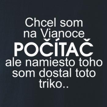Chcel som na Vianoce počítač