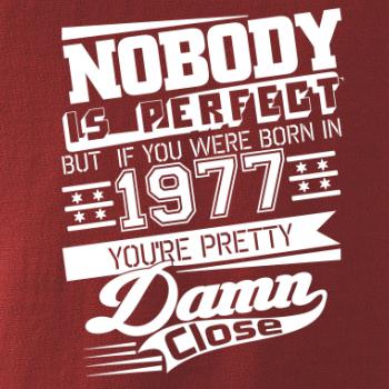 Nobody is perfect - 1977