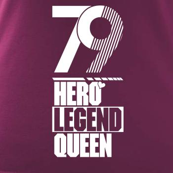 Hero, Legend, King x Queen 1979